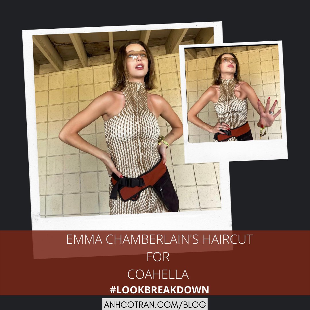 EMMA CHAMBERLAIN'S HAIRCUT FOR COACHELLA - Anh Co Tran Lived-in Hair